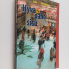Olli Valtonen ym. : Hyvä ja paha sisu : etsi kasvusuuntas... - pikkukuva 1