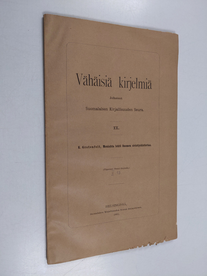 Kustavi Grotenfelt : Moniahta lehti Suomen sivistyshistoriaa