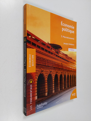 Jacques Genereux : Economie politique - Tome 3, Macroecon...