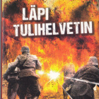 Mikko Haaja: Läpi tulihelvetin (nide Minerva 2019) - pikkukuva 1