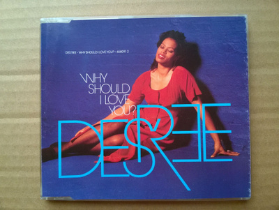 Des´ree - Why Should I Love You CDS