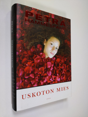 Petra Hammesfahr : Uskoton mies