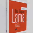 Paul Krugman : Lama : talouskriisin syyt, seuraukset ja k... - pikkukuva 1