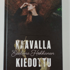 Eveliina Hokkanen : Naavalla kiedottu - pikkukuva 1