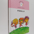 Tapani Bagge : Pihalla - pikkukuva 1