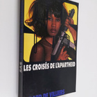 Gerard De Villiers : Les croises de l'apartheid - pikkukuva 1
