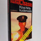 James Hadley Chase : Kova hinta kuolemasta : salapoliisir... - pikkukuva 1
