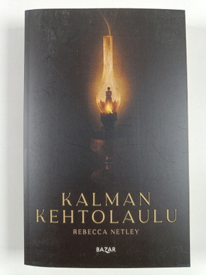 Rebecca Netley : Kalman kehtolaulu