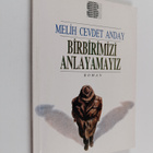 Melih Cevdet Anday : Birbirimizi anlayamayiz - pikkukuva 1