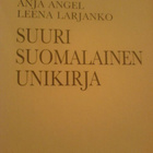 Anja Angel - Leena Larjanko / Suuri suomalainen unikirja - pikkukuva 2
