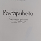 Vilho Rantanen : Pöytäpuheita : Pöytävieraan pakinoita vu... - pikkukuva 2