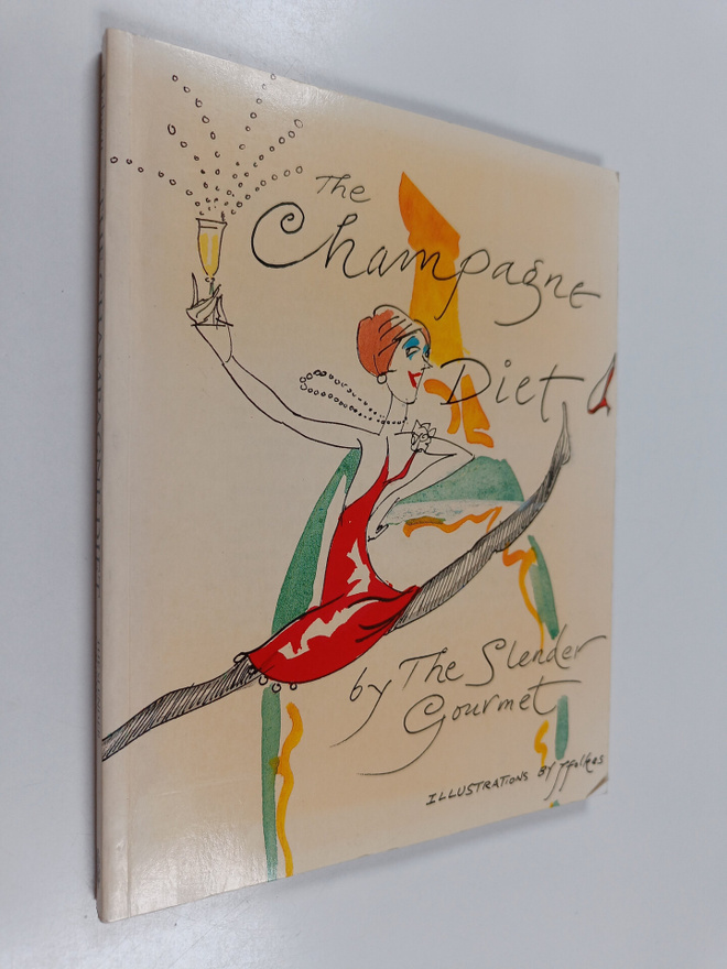 Joan Oliphant-Fraser : The Champagne Diet