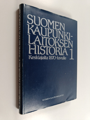 Päiviö (toim.) Tommila : Suomen kaupunkilaitoksen historia 1