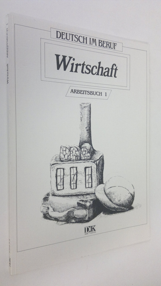 Ursula Hassel : Deutsch im Beruf : Wirtschaft - Arbeitsbu...