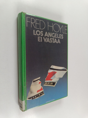 Fred Hoyle : Los Angeles ei vastaa