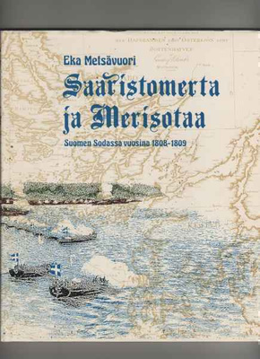 Metsävuori, Eka: Saaristomerta ja merisotaa, Turun san. 1990