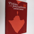 Tuula Pukkala : Pitkän parisuhteen salaisuus - pikkukuva 1