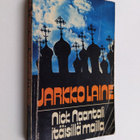 Jarkko Laine : Nick Naantali itäisillä mailla - pikkukuva 1
