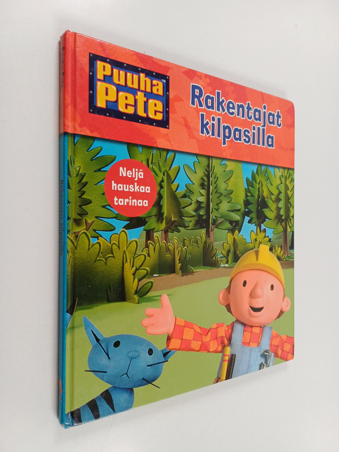 Rakentajat kilpasilla : neljä hauskaa tarinaa