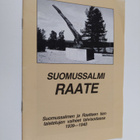 Suomussalmi Raate : Suomussalmen ja Raatteen tien taistel... - pikkukuva 1