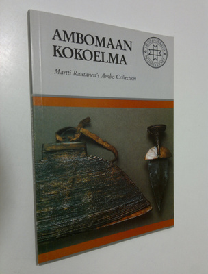 Martti Rautasen Ambomaan kokoelma Suomen kansallismuseoss...