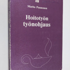Marita Paunonen : Hoitotyön työnohjaus : empiirinen tutki... - pikkukuva 1