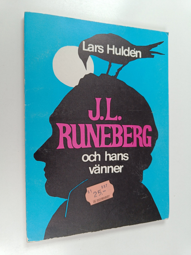 Lars Hulden : J.L. Runeberg och hans vänner. Dikter