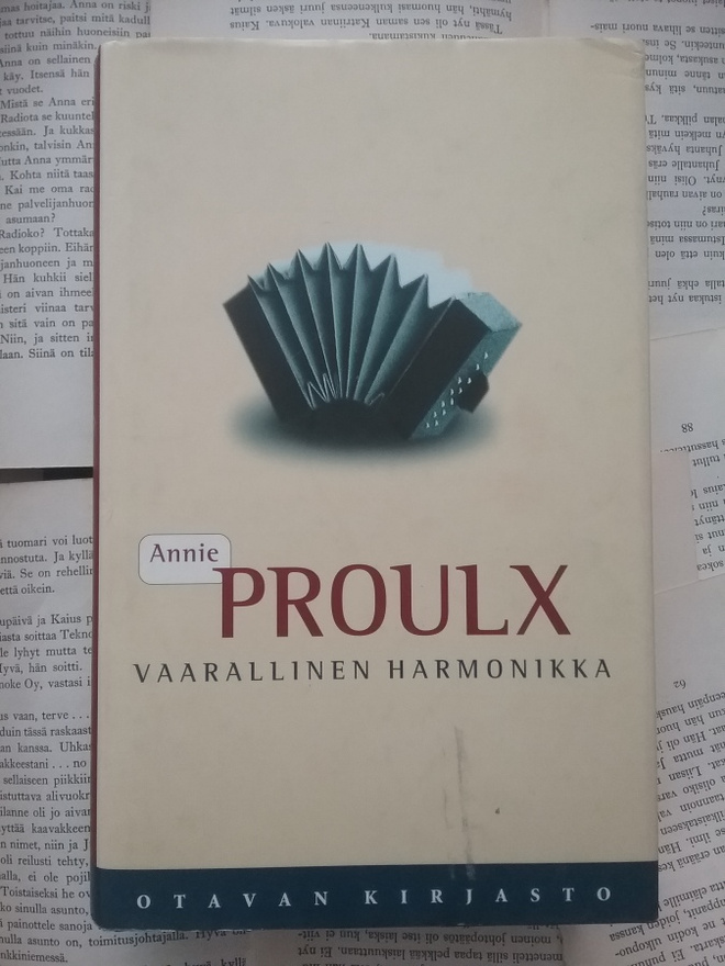 Annie Proulx - Vaarallinen harmonikka (sid.)
