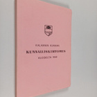 Kalannin kunnan kunnalliskertomus vuodelta 1969 - pikkukuva 1