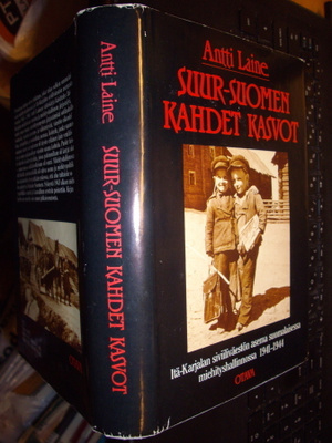 Laine : Suur-Suomen kahdet kasvot ( 1 p. 1982 ) SIS. POSTIK.