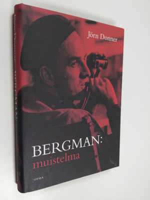 Jörn Donner : Bergman : muistelma
