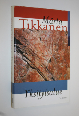 Märta Tikkanen : Yksityisalue