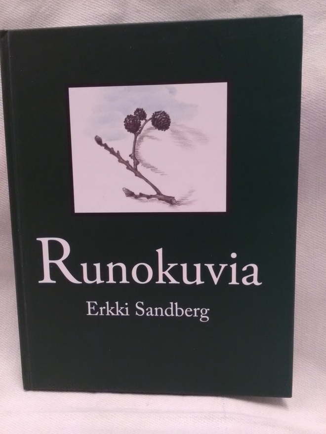 Runokuvia - Erkki Sandberg *signeerattu* 1.p (sid.)