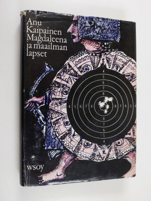 Anu Kaipainen : Magdaleena ja maailman lapset