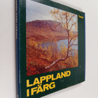 Mikko Kilpi : Lappland i färg - pikkukuva 1