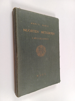 Martti Hertz : Nuorten metsäkirja