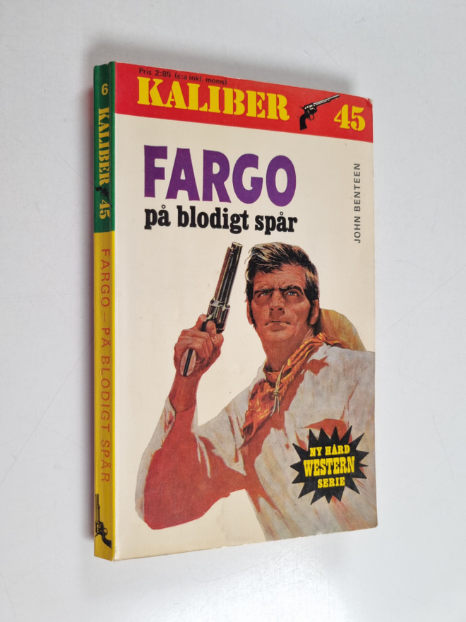 John Benteen : Fargo pä blodigt spår
