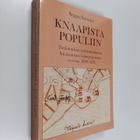 Seppo Suvanto : Knaapista populiin : tutkimuksia erilaist... - pikkukuva 1