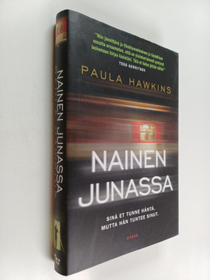 Paula Hawkins : Nainen junassa