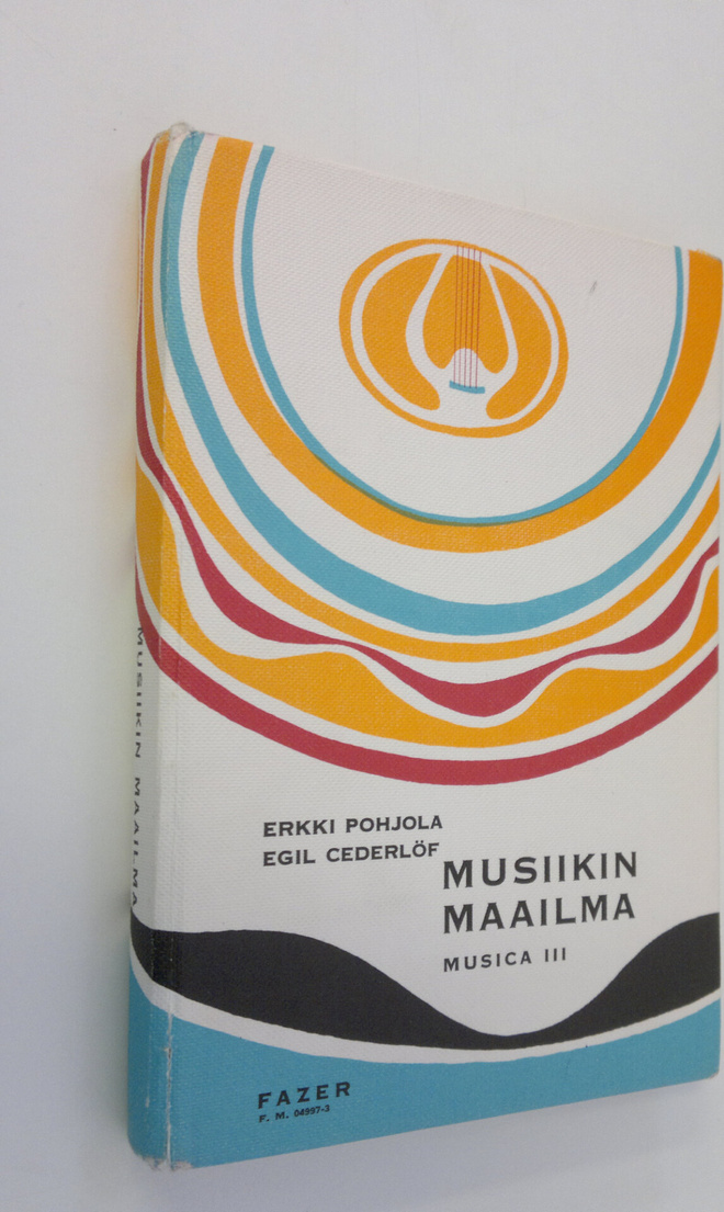 Erkki Pohjola : Musica 3 5-9, Musiikin maailma