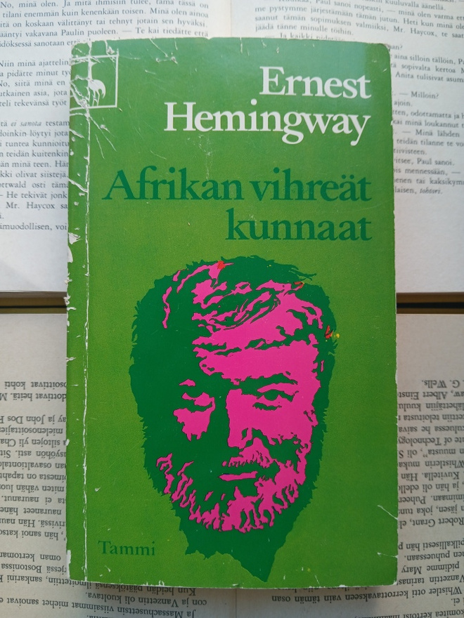 Ernest Hemingway - Afrikan vihreät kunnaat (nid.)