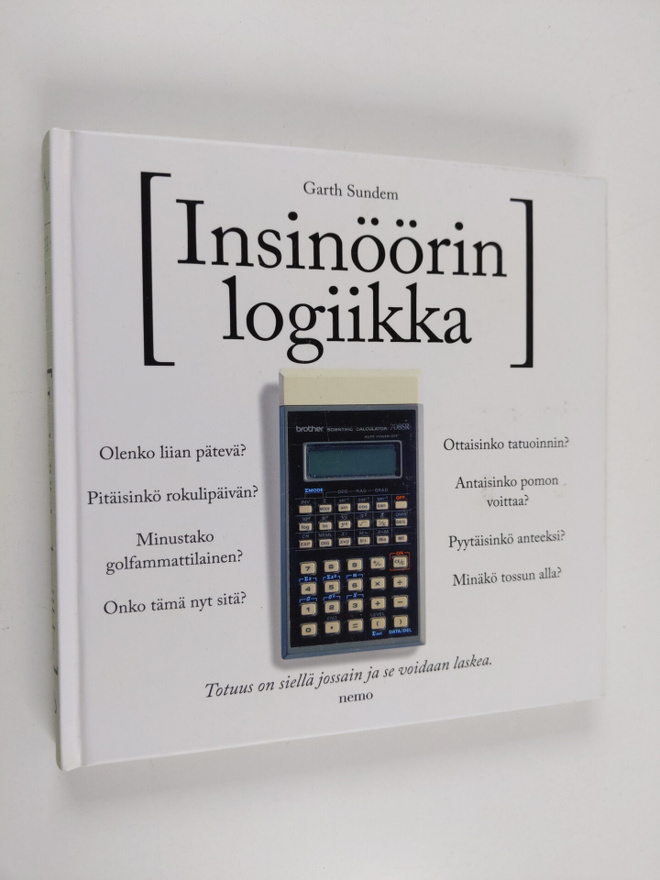 Garth Sundem : Insinöörin logiikka
