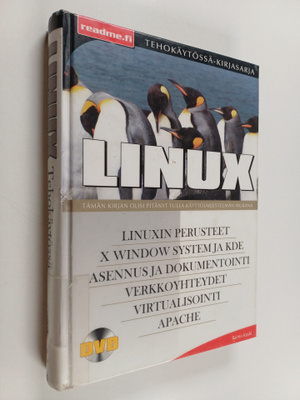 Raimo Koski : Linux tehokäytössä (+DVD)