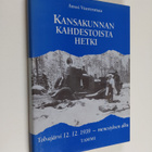 Anssi Vuorenmaa : Kansakunnan kahdestoista hetki : Tolvaj... - pikkukuva 1