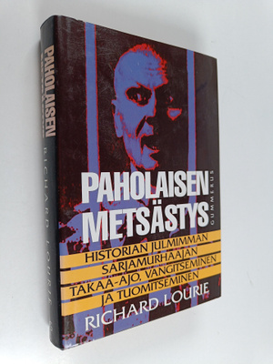 Richard Lourie : Paholaisen metsästys - Historian julmimm...