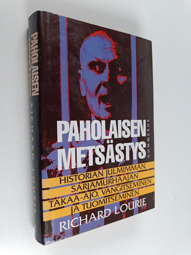 Richard Lourie : Paholaisen metsästys - Historian julmimm...