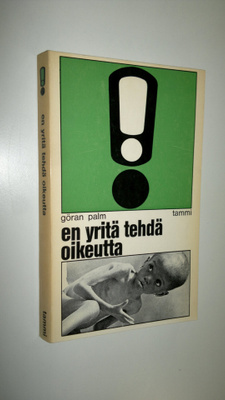 Göran Palm : En yritä tehdä oikeutta