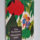 Liisa Karakorpi : Omenaiset pajut : Satuja - pikkukuva 1