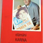 Elämäni Karina. Evakkopojasta elokuvaneuvokseksi - pikkukuva 1