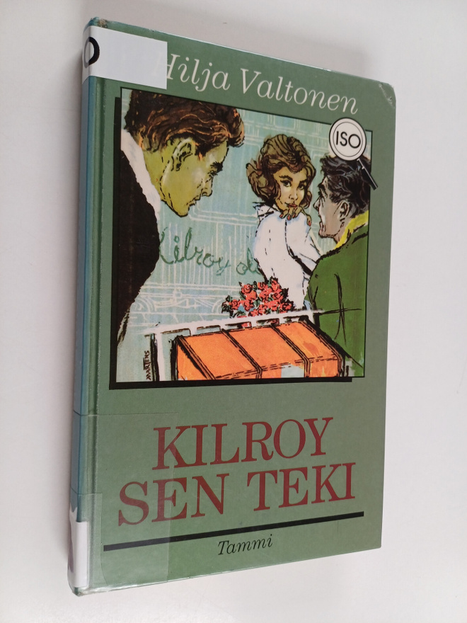 Hilja Valtonen : Kilroy sen teki